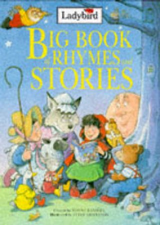 Big Book of Rhymes & Stories by Various