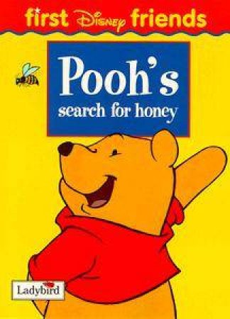 Disney First Friends: Pooh's Search for Honey by Various