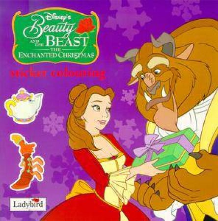 Beauty & The Beast Enchanted Christmas Sticker Colouring Book by Various