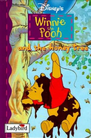 Disney Easy Reader: Winnie The Pooh & The Honey Tree by Various