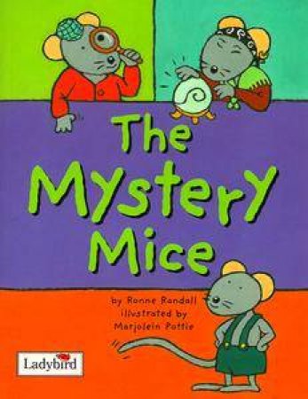 Animal Allsorts: The Mystery Mice by Ronne Randall