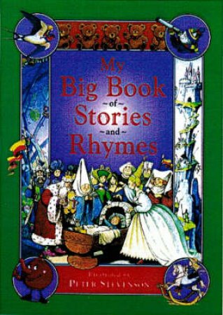 My Big Book Of Stories & Rhymes by Various