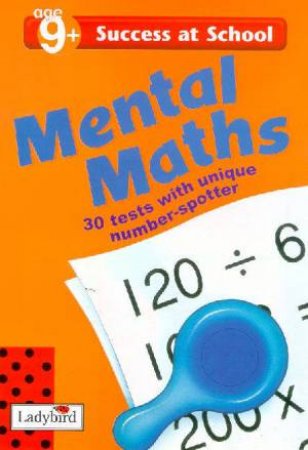 Success At School: Mental Maths 5 - Age 9+ by Various