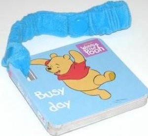 Winnie The Pooh: Buggy Board Book: Busy Day by Lbd