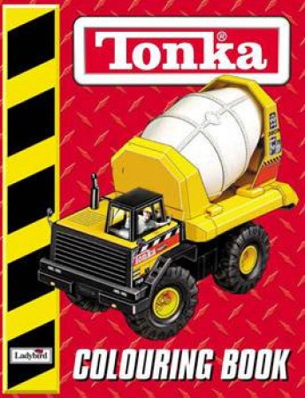 Tonka Colouring Book by Various