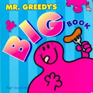 Mr Men: Mr Greedy's Big Board Book by Roger Hargreaves