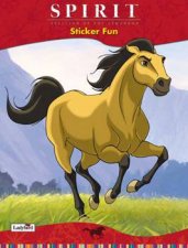 Spirit Stallion Of The Cimarron Sticker Fun Book