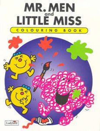 Mr Men And Little Miss Colouring Book by Roger Hargreaves