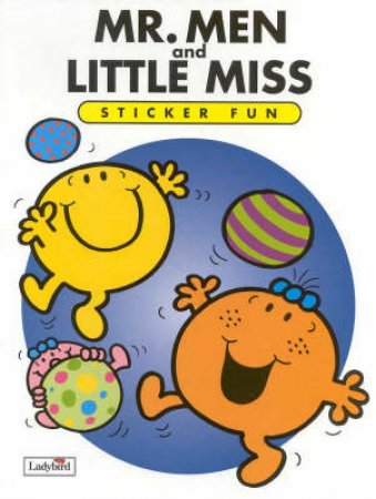 Mr Men And Little Miss Sticker Fun Book by Roger Hargreaves