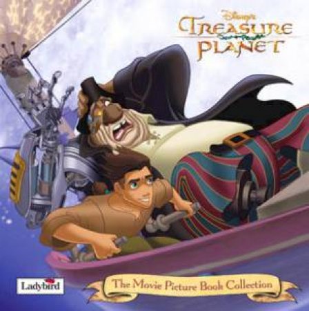 The Movie Picture Book Collection: Treasure Planet by Various