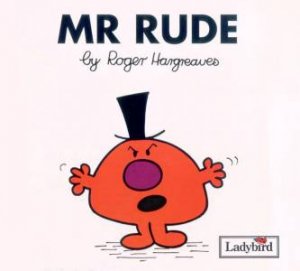 Mr Rude by Roger Hargreaves