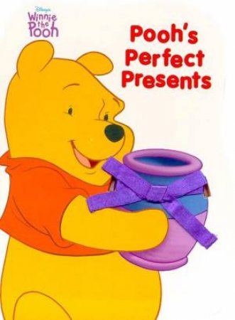 Winnie The Pooh: Pooh's Perfect Presents I Can Do It Book by Various