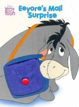 Winnie The Pooh: Eeyore's Mail Surprise I Can Do It Book by Various