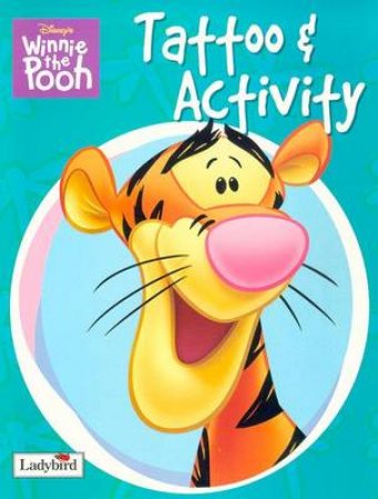 Winnie The Pooh Tattoo & Activity Book by Various