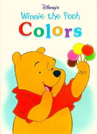 Learn With Winnie The Pooh: Colors by Various