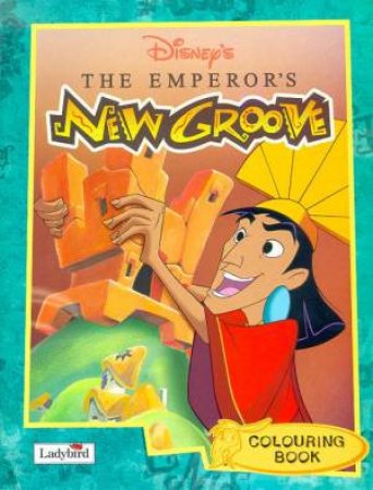 Emperor's New Groove - Colouring Book by Various