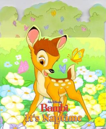 Goodnight Series: Bambi: It's Naptime by Various