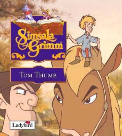 Simsala Grimm: Tom Thumb Mini Book by Simsala Grimm