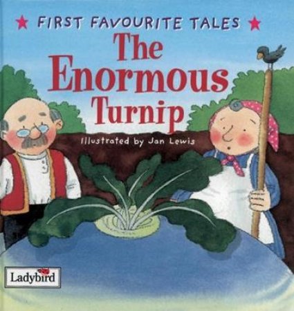 First Favourite Tales: The Enormous Turnip by Various