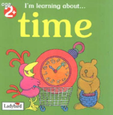 I'm Learning About Time by Various