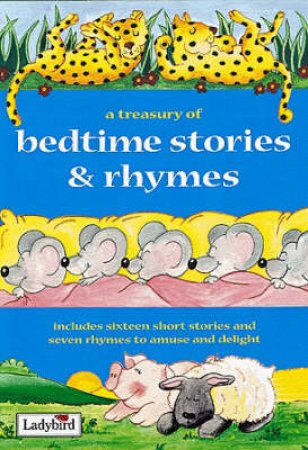 A Treasury Of Bedtime Stories by Various