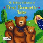 My Bedtime Collection Of First Favourite Tales