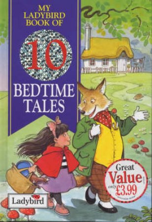 My Ladybird Book Of Ten Favourite Bedtime Tales by Various