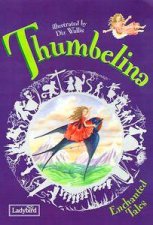 Enchanted Tales Thumbelina