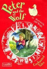 Enchanted Tales Peter  The Wolf