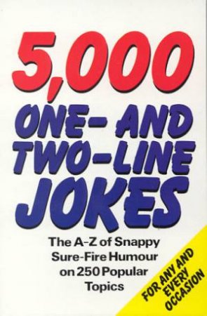 5000 One And Two Line Jokes by Leopold Fechtner