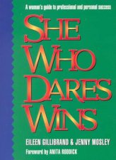 She Who Dares Wins