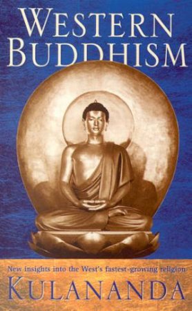 Western Buddhism by Kulananda