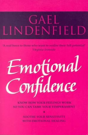 Emotional Confidence by Gael Lindenfield