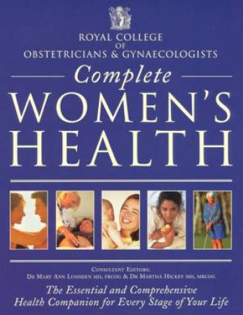 Complete Women's Health by Various