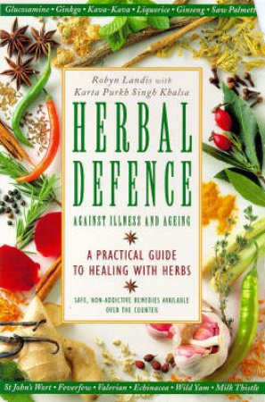 Herbal Defense by Robyn Landis