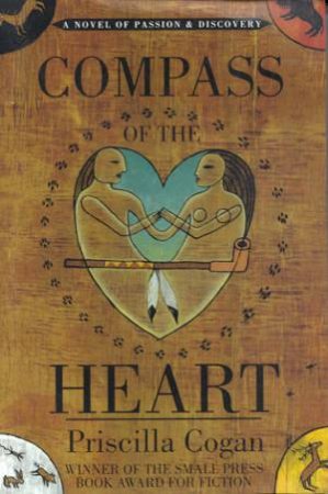 Compass Of The Heart by Priscilla Cogan