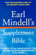 Earl Mindells Supplement Bible