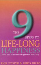 Nine Steps To Lifelong Happiness