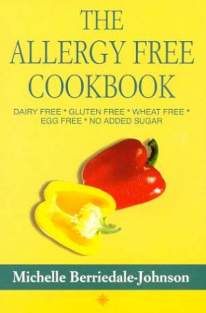 The Allergy Free Cookbook by Michelle Berriedale