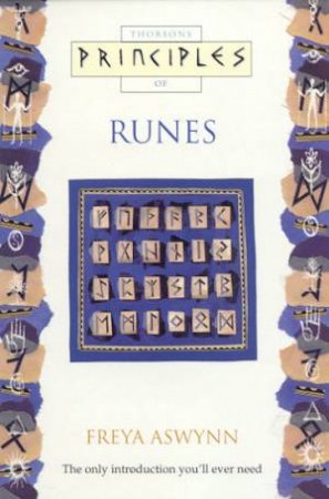 Thorsons Principles Of Runes by Freya Aswynn