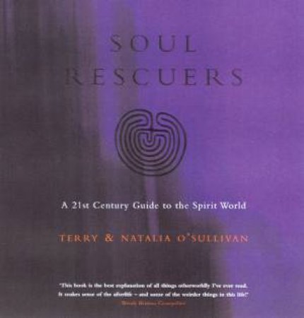 Soul Rescuers by Terry & Natalia O'Sullivan