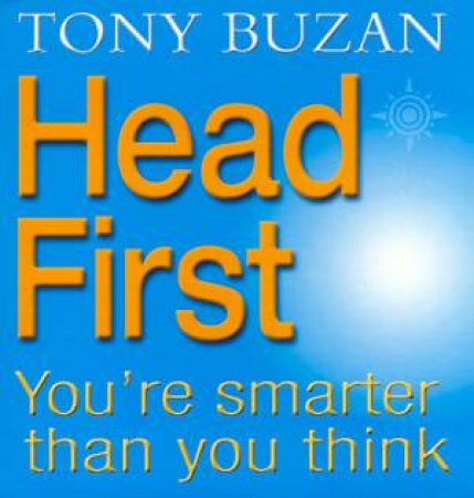 Head First by Tony Buzan