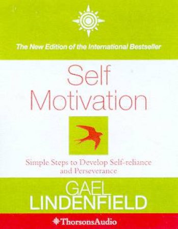 Self Motivation - Cassette by Gael Lindenfield