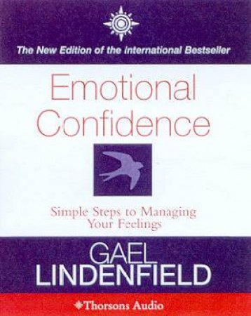 Emotional Confidence - Cassette by Gael Lindenfield