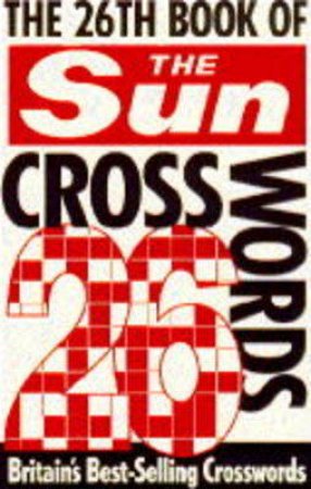 Sun Crosswords 26 by Times Books