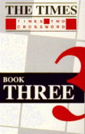 Times Two Crosswords Bk3 by Times Books