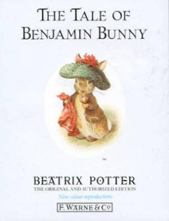 Peter Rabbit & Friends: The Tale Of Benjamin Bunny by Beatrix Potter