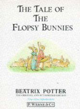 The Tale Of The Flopsy Bunnies