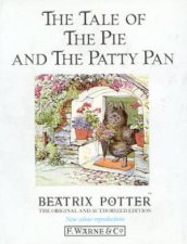 Peter Rabbit  Friends The Tale Of The Pie And The PattyPan