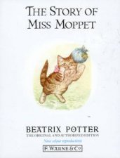 Peter Rabbit  Friends The Story Of Miss Moppet